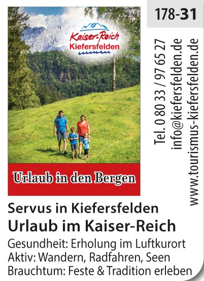 Servus in Kiefersfelden – Urlaub im Kaiser-Reich®