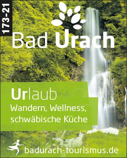 Bad Urach - Urlaub, Wandern, Wellness, Schwäbische Küche